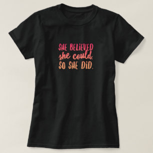 Sie glaubte an den grundlegenden T - Shirt von Fra