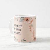 Sie glaubte an minimalistische Wildblumen zur Tass Kaffeetasse (Vorderseite Links)