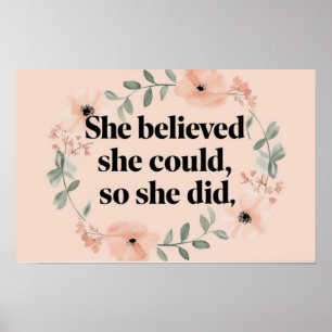 Sie glaubte, dass minimalistische Poster-Wildblume Poster