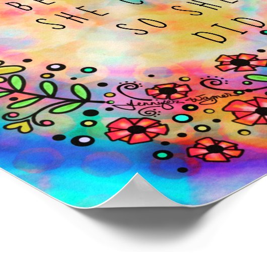 "Sie glaubte, dass sie das tun könne" Inspiration Poster (Ecke)