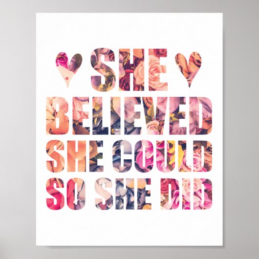 Sie glaubte, dass sie ein inspirierendes Zitat von Poster (Vorne)