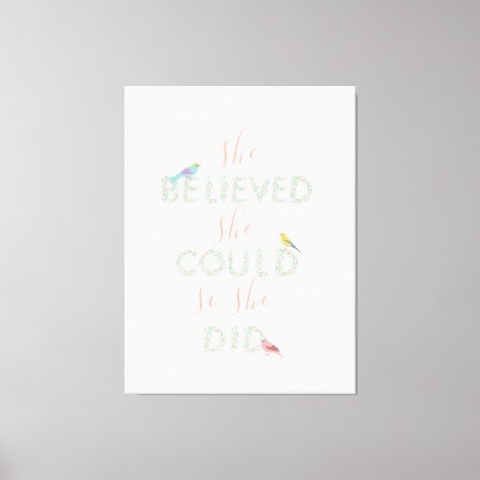 Sie glaubte, dass sie einen Blumenbrief-Vogelfemin Leinwanddruck (Vorderseite)