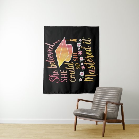 Sie glaubte, dass sie es schaffen könnte, es zu me wandteppich (Beispiel)