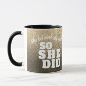 Sie glaubte, dass sie Glitzer-Glitzern Abschluss Tasse (Links)
