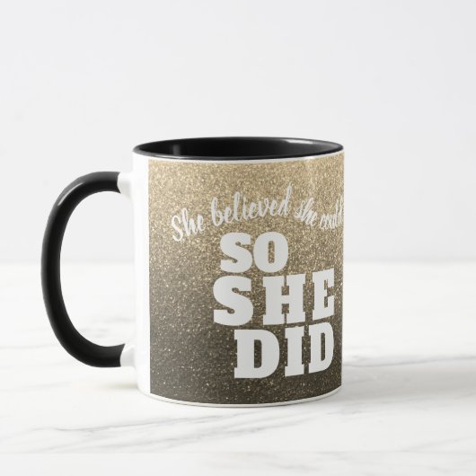 Sie glaubte, dass sie Glitzer-Glitzern Abschluss Tasse (Links)