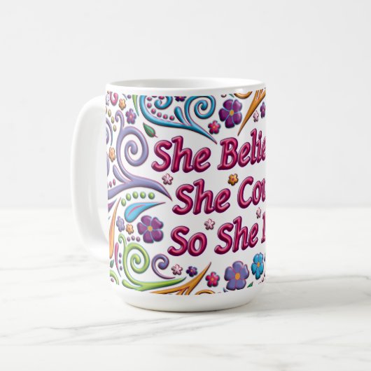 Sie glaubte, dass sie könnte, also sie kaffeetasse (Vorderseite Links)