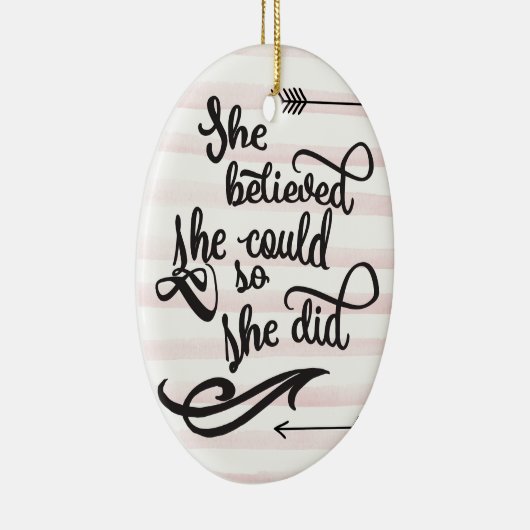 sie glaubte, dass sie könnte, also sie tat keramik ornament (Rechts)