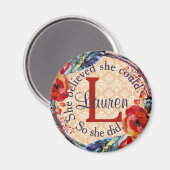 Sie glaubte, dass sie Monogramm Floral Magnet (Vorderseite/Rückseite)