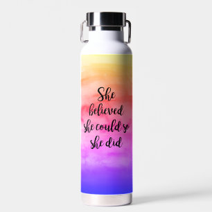 Sie glaubte, dass sie so inspirierend sein könnte trinkflasche