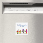 "Sie glaubte" Häuser Zuhause Ermutigung Magnet (In Situ (Geschirrspüler))