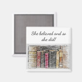 "Sie glaubte inspirierende Zitatbücher Magnet (Vorderseite/Rückseite)