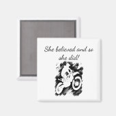 "Sie glaubte" Motorrad-Rennen Förderung Magnet (Vorderseite/Rückseite)