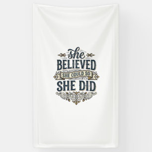 Sie glaubte, sie hat Vintage-Motivations-Shirt_1 g Banner