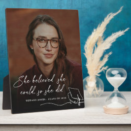 Sie glaubte, sie könne Abschluss Foto Fotoplatte