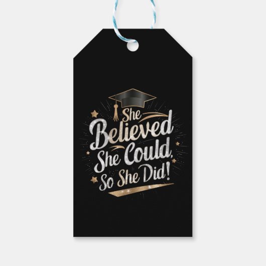 Sie glaubte, sie könne also Abschluss machen Geschenkanhänger (Rückseite)