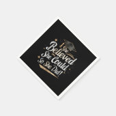 Sie glaubte, sie könne also Abschluss machen Serviette (Ecke)