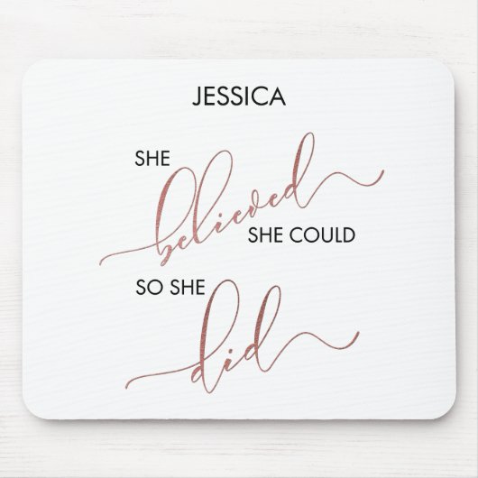 Sie glaubte, sie könne also ihren Namen anpassen Mousepad (Vorne)