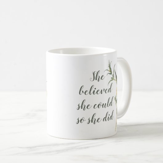 Sie glaubte, sie könne Aquarellblume schreiben Kaffeetasse (VorderseiteRechts)