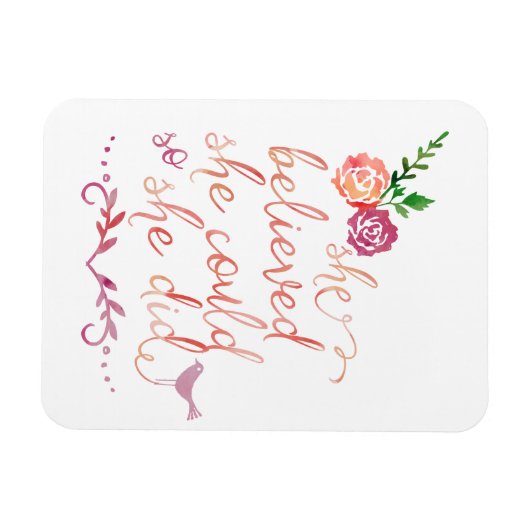 Sie glaubte, sie könne einen Wasserfarbenvoranschl Magnet (Horizontal)