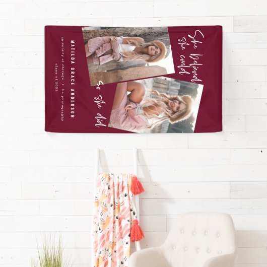 Sie glaubte, sie könne es, also tat sie Abschluss Banner (Insitu)