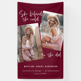 Sie glaubte, sie könne es, also tat sie Abschluss  Banner