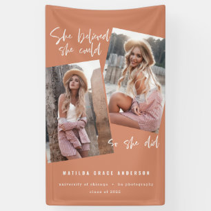 Sie glaubte, sie könne es, also tat sie Abschluss Banner