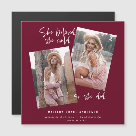 Sie glaubte, sie könne es, also tat sie Abschluss Magnetkarte (Vorne/Hinten)