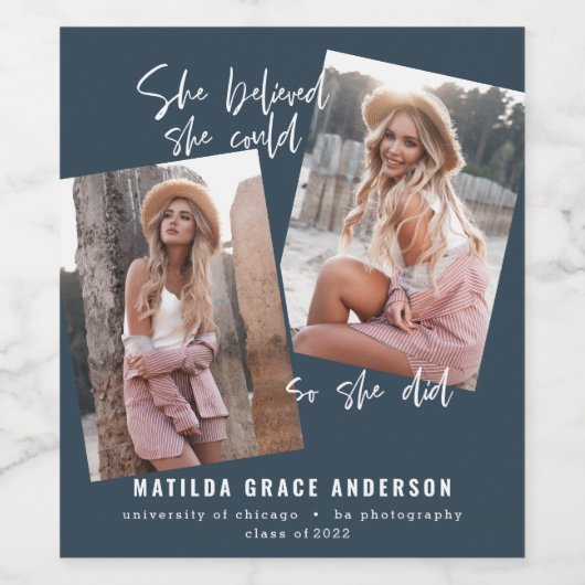 Sie glaubte, sie könne es, also tat sie Abschluss  Weinetikett (Einzelnes Label)