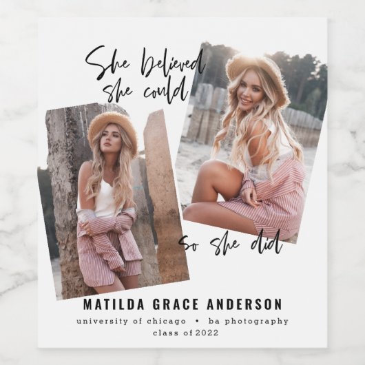 Sie glaubte, sie könne es, also tat sie Abschluss Weinetikett (Einzelnes Label)