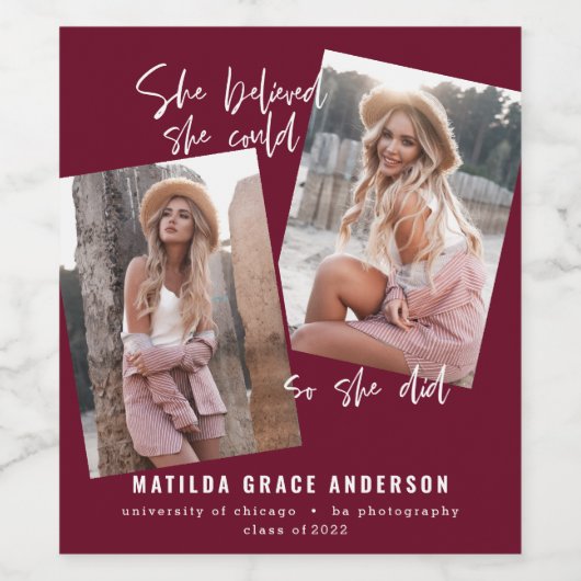 Sie glaubte, sie könne es, also tat sie Abschluss Weinetikett (Einzelnes Label)