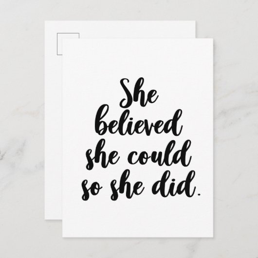 Sie glaubte, sie könne es schaffen, sie inspiriere postkarte (Vorne/Hinten)