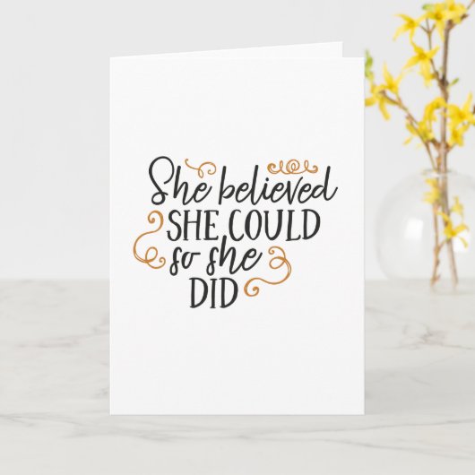 Sie glaubte, sie könne es tun, also glaubte sie karte (Gelbe Blume)