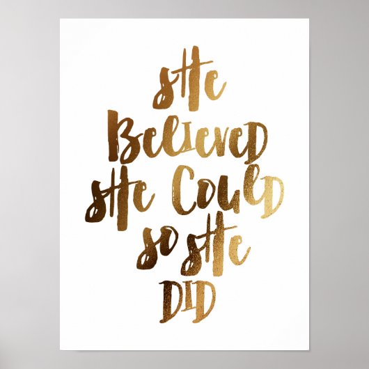 Sie glaubte, sie könne es tun, also glaubte sie poster (Vorne)