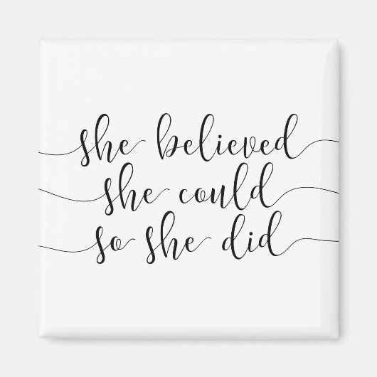 Sie glaubte, sie könne es tun magnet (Vorne)