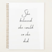 Sie glaubte, sie könne inspirierendes Zitat schrei Planer (Vorderseite)