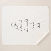 Sie glaubte, sie könne inspirierendes Zitat schrei Sherpadecke (Vorderseite (Horizontal))