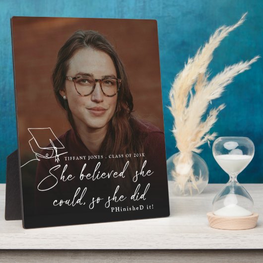 Sie glaubte, sie könne PHD-Abschluss Foto machen Fotoplatte (Seite)