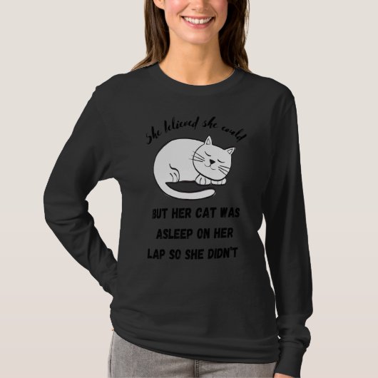 Sie glaubte, sie könne sich tanzen T-Shirt (Vorderseite)