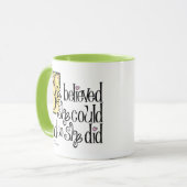 Sie glaubte, sie könne Tasse haben (Vorderseite Links)