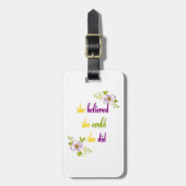 Sie glaubte, sie könne Zitat daraus machen Gepäckanhänger (Vorderseite vertikal)