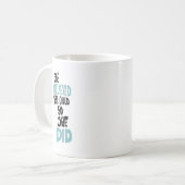 Sie glaubte, sie könne Zitat daraus machen Kaffeetasse (Vorderseite Links)