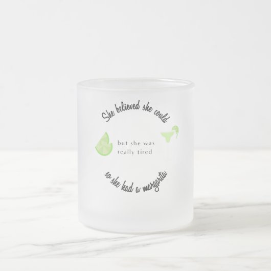 Sie glaubte, sie könnte also eine Margarita haben Mattglastasse (Mittel)