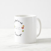 Sie glaubte, sie könnte also eine Sangria haben Kaffeetasse (VorderseiteRechts)