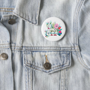Sie glaubte, sie könnte also mit Blume schwänzen Button