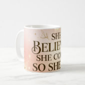 Sie glaubte, sie konnte, also tat sie es Tasse (Vorderseite Links)