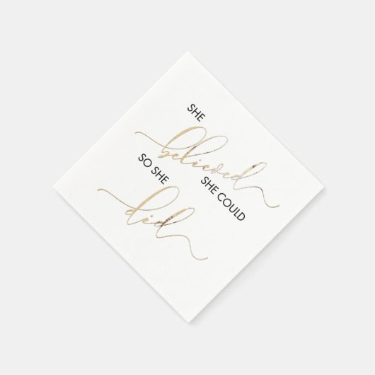 Sie glaubte, sie könnte also Zitat Inspiriert habe Serviette (Ecke)