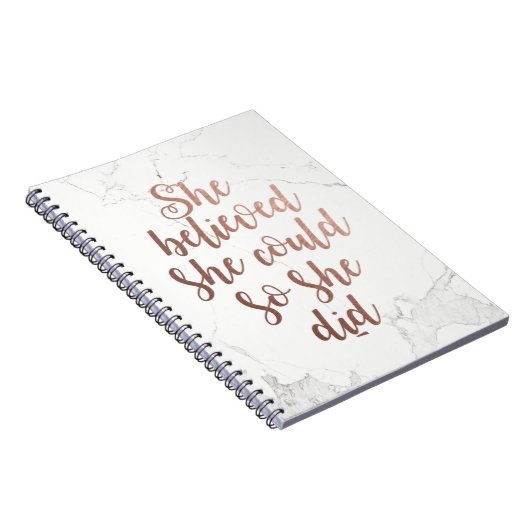 "Sie glaubte, sie könnte das tun", Rose Gold Notizblock (Rechte Seite)