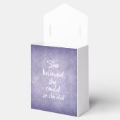 Sie glaubte, sie könnte es, also gab sie Zitat Geschenkschachtel (Geöffnet)