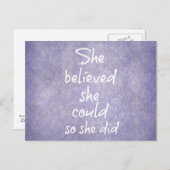 Sie glaubte, sie könnte es, also gab sie Zitat Postkarte (Vorne/Hinten)
