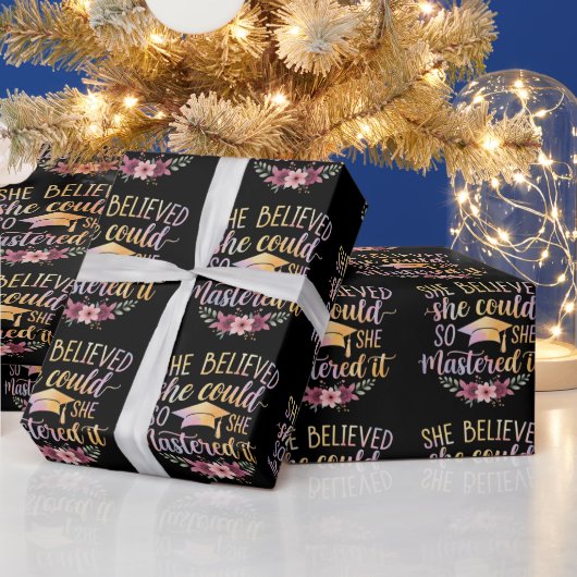 Sie glaubte, sie könnte es, also meisterte sie es geschenkpapier (Feiertage)